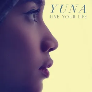 Pochette de Live Your Life de Yuna