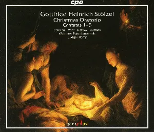 Pochette de Christmas Oratorio, Cantatas 1 - 5 de Jan Kobow - Gottfried Heinrich Stölzel - Klaus Mertens - Ludger Rémy