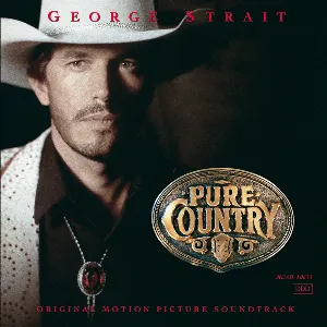 Pochette Pure Country: Soundtrack from the Motion Picture)
