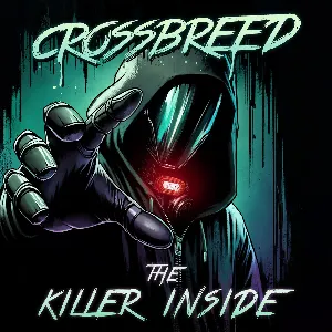 Pochette de The Killer Inside de Crossbreed