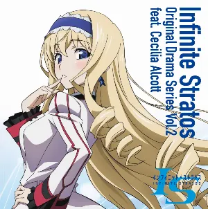 Pochette de 「IS＜インフィニット・ストラトス＞」オリジナルドラマシリーズ Vol.2 feat.セシリア・オルコット de Yukana