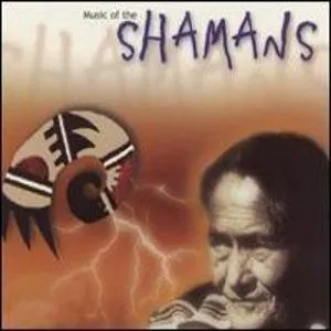 Pochette Music of the Shamans