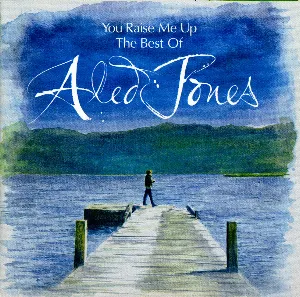 Pochette You Raise Me Up: The Best of Aled Jones