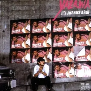 Pochette de YAZAWA It's Just Rock'n Roll de Eikichi Yazawa