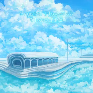 Pochette de Crystal Flowers // Cloudgate de KAINBEATS