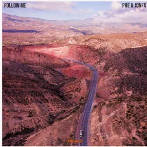 Pochette de Follow Me de PHE