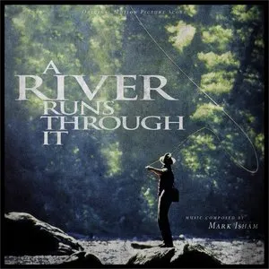 Pochette de A River Runs Through It: Original Motion Picture Soundtrack de Mark Isham