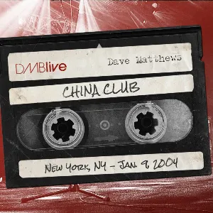 Pochette 2004-01-09: DMBLive: China Club, New York, NY