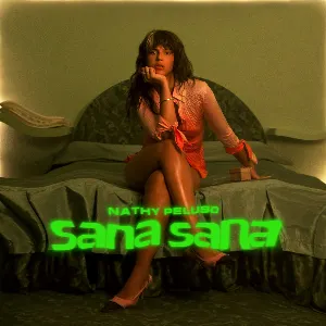 Pochette de Sana sana de Nathy Peluso