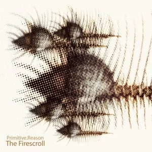 Pochette de The Firescroll de Primitive Reason