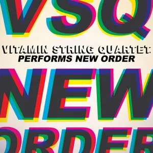 Pochette de Vitamin String Quartet Performs New Order de Vitamin String Quartet