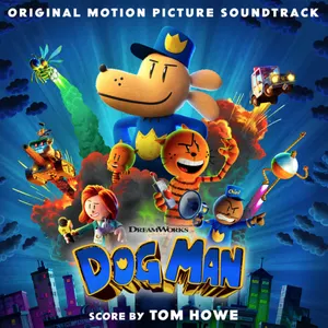 Pochette de Dog Man: Original Motion Picture Soundtrack de Tom Howe
