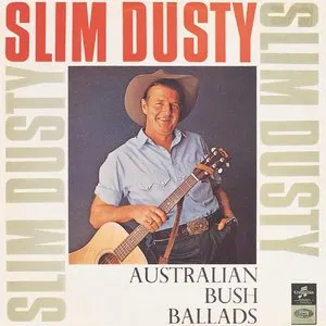 Pochette de Australian Bush Ballads de Slim Dusty