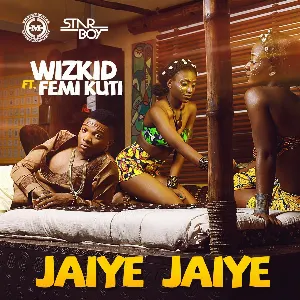 Pochette de Jaiye Jaiye de Wizkid