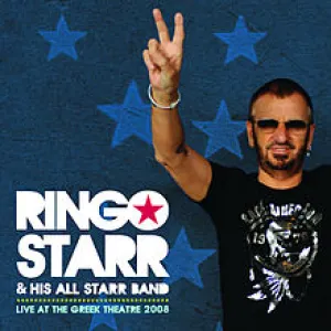 Pochette de Live at the Greek Theatre 2008 de Ringo Starr & His All Starr Band
