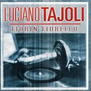 Pochette de Fiorin fiorello de Luciano Tajoli