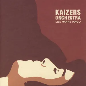 Pochette de Død manns tango de Kaizers Orchestra