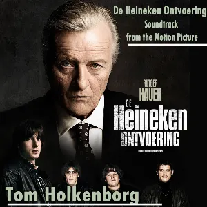 Pochette de De Heineken Ontvoering de Tom Holkenborg