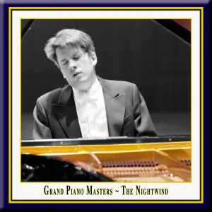 Pochette de Grand Piano Masters: The Nightwind de Severin von Eckardstein