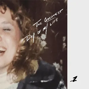 Pochette de The Greatest Day of My Life de Zach Bryan