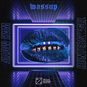 Pochette de Wassup de Wax Motif