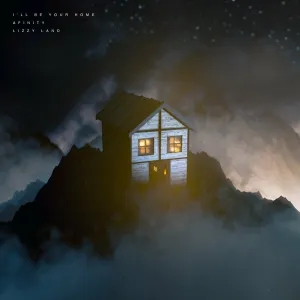 Pochette de I’ll Be Your Home de Lizzy Land