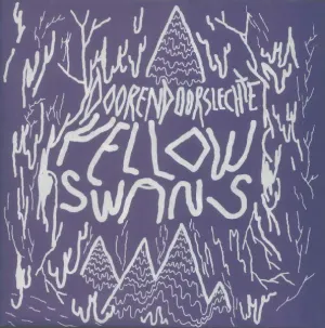Pochette de Doorendoorslechte Yellow Swans de Yellow Swans