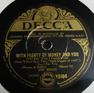 Pochette de With Plenty of Money and You / Alabama Barbecue de The Ink Spots