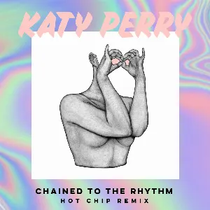 Pochette Chained to the Rhythm (Hot Chip remix)