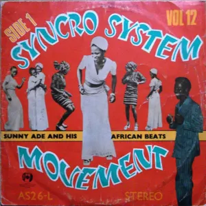 Pochette de Vol. 12 - The Original Syncro System Movement de King Sunny Adé and His African Beats