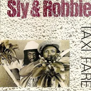 Pochette de Taxi Fare de Sly & Robbie