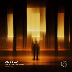 Pochette de The Last Goodbye Remixes N°.1 de ODESZA