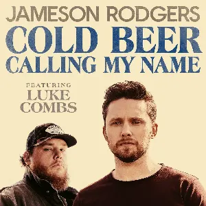 Pochette de Cold Beer Calling My Name de Luke Combs