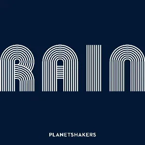 Pochette de Rain, Pt. 1 de Planetshakers