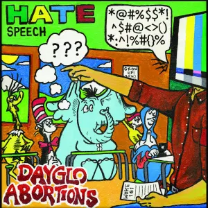 Pochette de Hate Speech de Dayglo Abortions