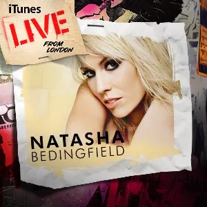 Pochette de iTunes Live From London de Natasha Bedingfield