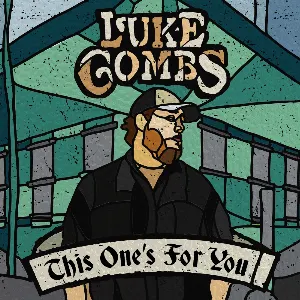 Pochette de This One’s for You de Luke Combs