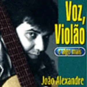 Pochette de Voz, Violão e Algo Mais de João Alexandre