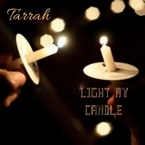 Pochette de Light my candle de Tarrah