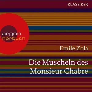 Pochette de Die Muscheln des Monsieur Chabre de Émile Zola