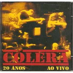 Pochette de 20 Anos Ao Vivo de Cólera