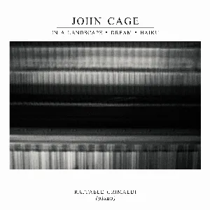 Pochette de In a Landscape / Dream / Haiku de John Cage