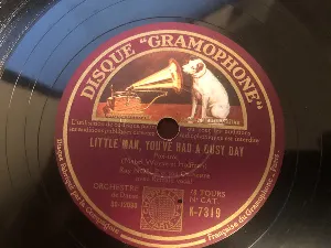 Pochette de Little Dutch Mill / Little Man, You've Had a Bussy Day de Ray Noble and His Orchestra