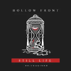 Pochette de Still Life (Re-Imagined) de Hollow Front