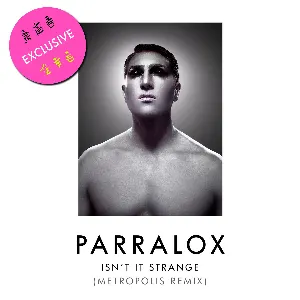 Pochette de Isn't It Strange (Metropolis remix) de Parralox