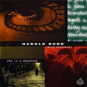 Pochette de She Is a Phantom de Harold Budd