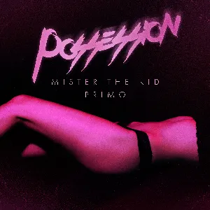 Pochette de Possession de Primo the Alien