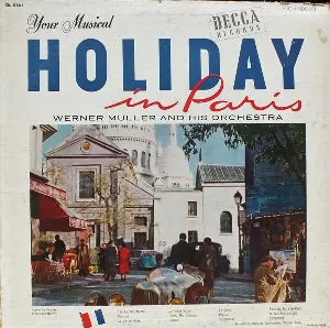 Pochette de Your Musical Holiday in Paris de Werner Müller und sein Orchester