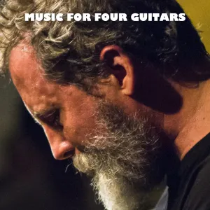 Pochette de Music for Four Guitars de Bill Orcutt