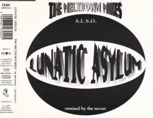 Pochette de The Meltdown Mixes: A.L.S.O. Remixed by the Mover de Lunatic Asylum